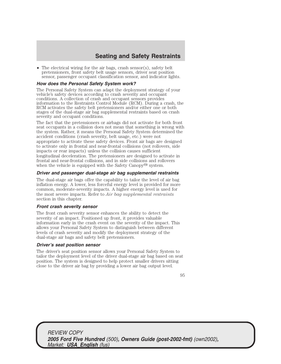 Seating and safety restraints | FORD 2005 Five Hundred v.1 User Manual | Page 95 / 264