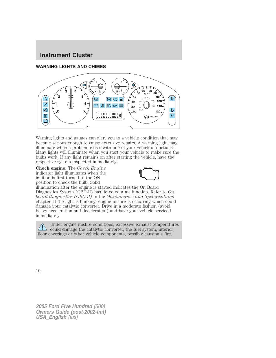 Instrument cluster | FORD 2005 Five Hundred v.2 User Manual | Page 10 / 264