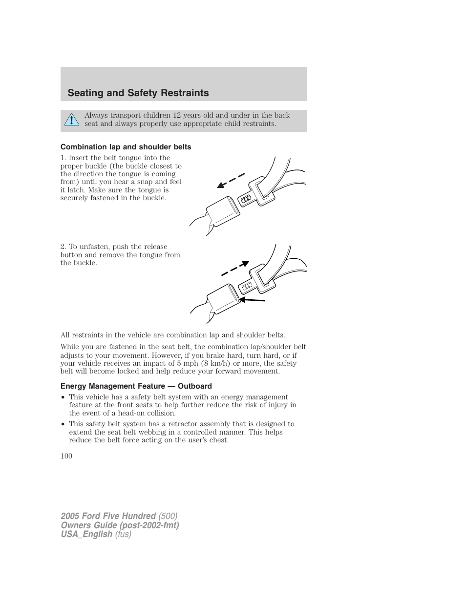 Seating and safety restraints | FORD 2005 Five Hundred v.2 User Manual | Page 100 / 264