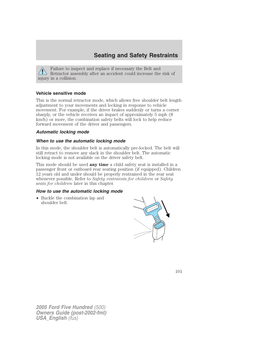 Seating and safety restraints | FORD 2005 Five Hundred v.2 User Manual | Page 101 / 264