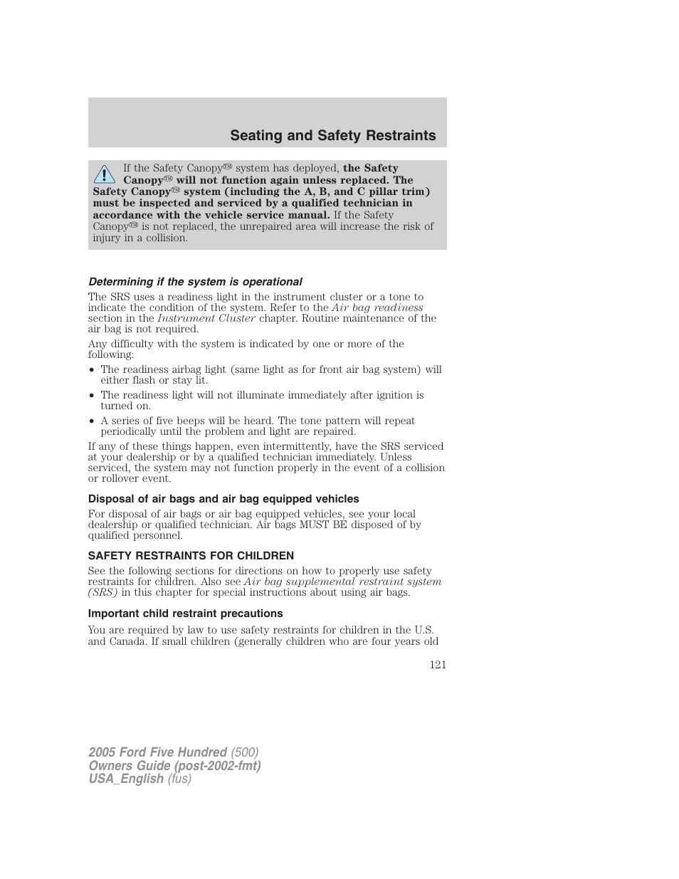 Seating and safety restraints | FORD 2005 Five Hundred v.2 User Manual | Page 121 / 264