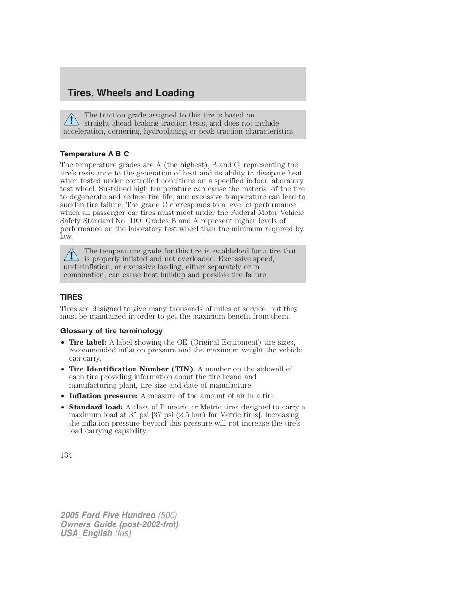 Tires, wheels and loading | FORD 2005 Five Hundred v.2 User Manual | Page 134 / 264