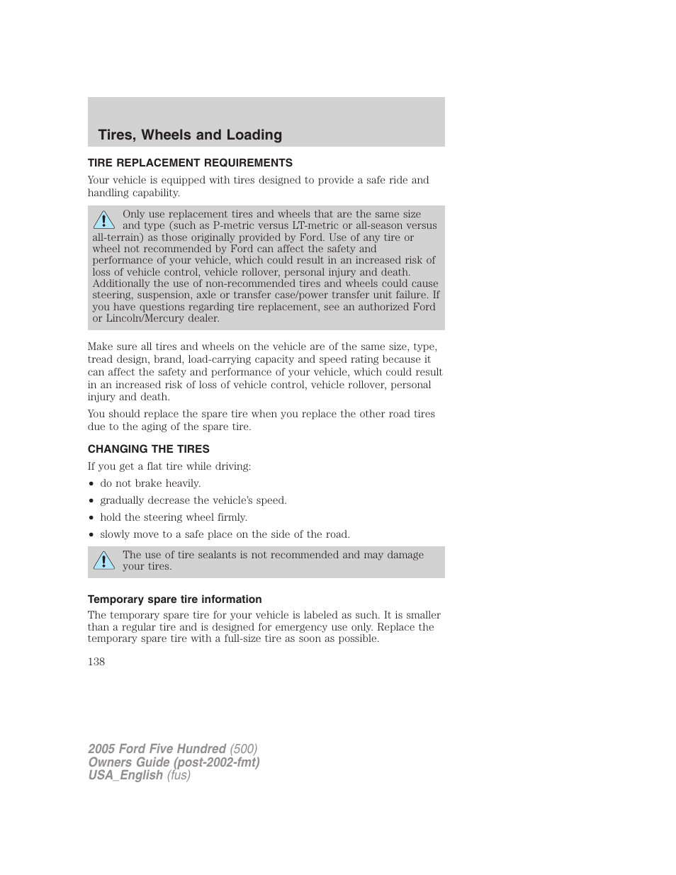 Tires, wheels and loading | FORD 2005 Five Hundred v.2 User Manual | Page 138 / 264
