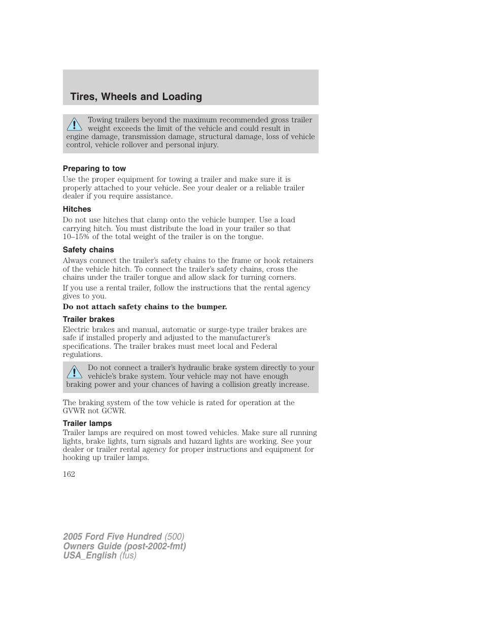 Tires, wheels and loading | FORD 2005 Five Hundred v.2 User Manual | Page 162 / 264