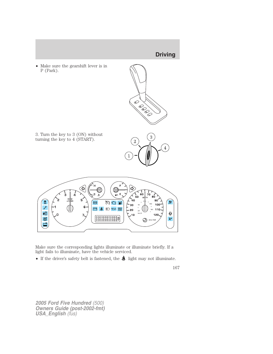 Driving | FORD 2005 Five Hundred v.2 User Manual | Page 167 / 264