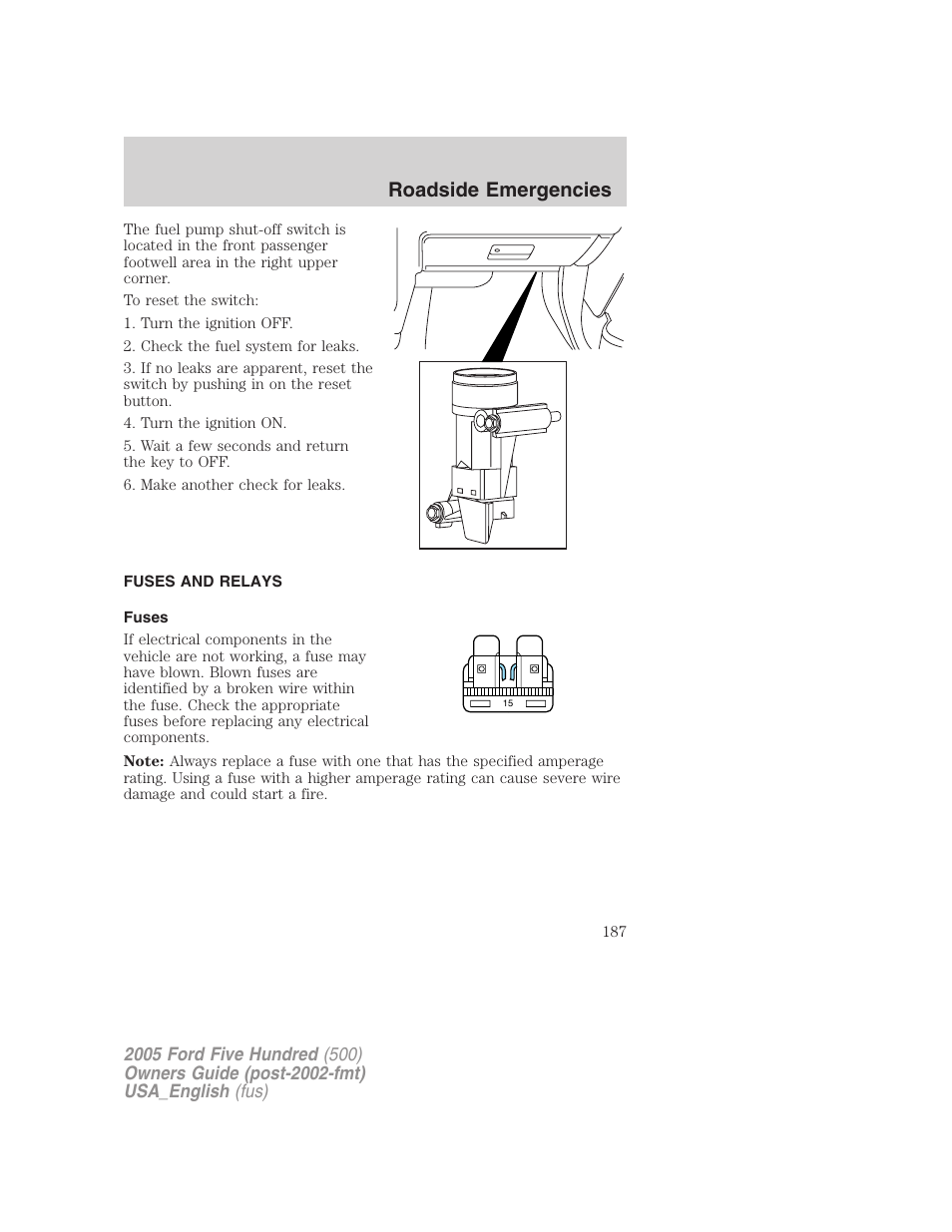 Roadside emergencies | FORD 2005 Five Hundred v.2 User Manual | Page 187 / 264