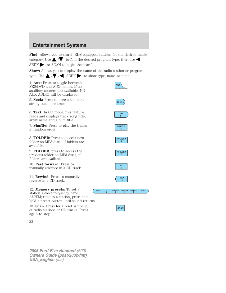 Entertainment systems | FORD 2005 Five Hundred v.2 User Manual | Page 22 / 264
