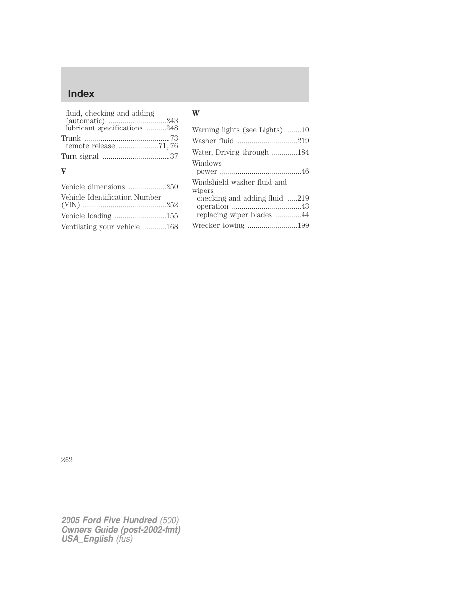 Index | FORD 2005 Five Hundred v.2 User Manual | Page 262 / 264