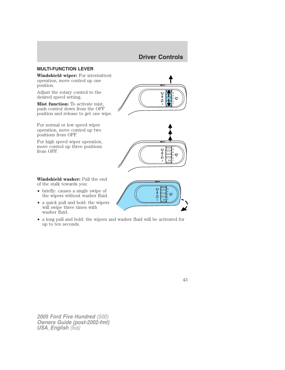 Driver controls | FORD 2005 Five Hundred v.2 User Manual | Page 43 / 264