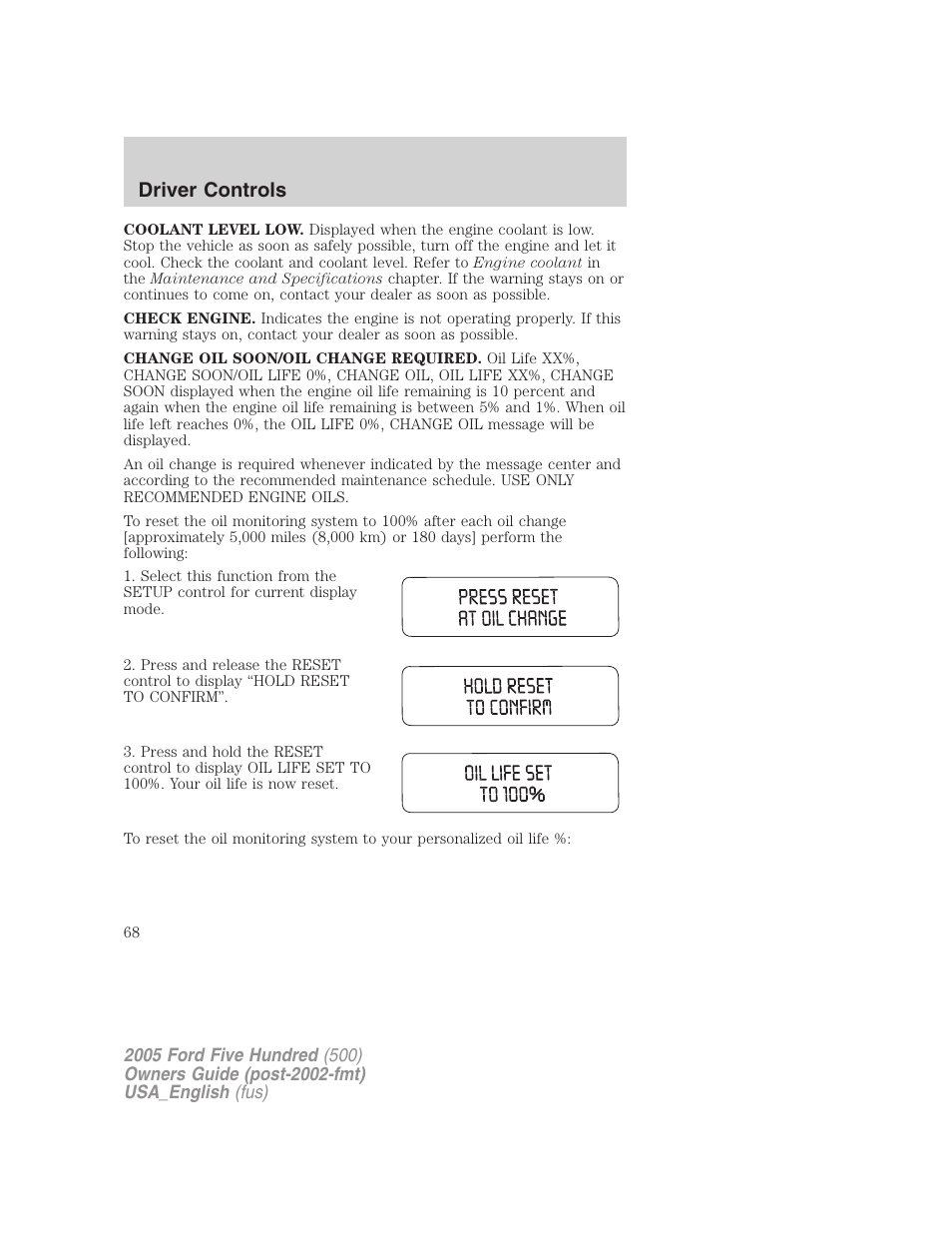 Driver controls | FORD 2005 Five Hundred v.2 User Manual | Page 68 / 264