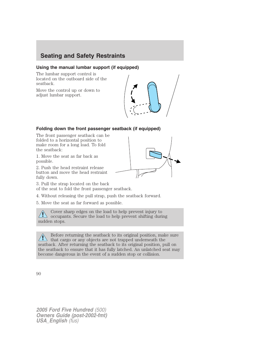 Seating and safety restraints | FORD 2005 Five Hundred v.2 User Manual | Page 90 / 264