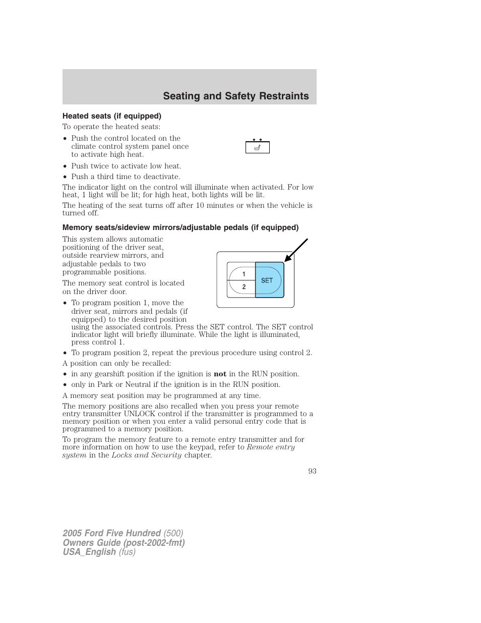 Seating and safety restraints | FORD 2005 Five Hundred v.2 User Manual | Page 93 / 264