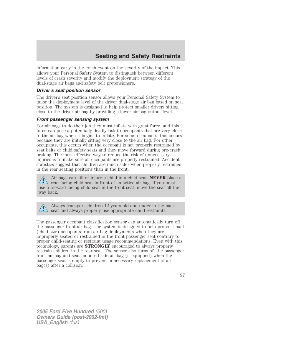 Seating and safety restraints | FORD 2005 Five Hundred v.2 User Manual | Page 97 / 264
