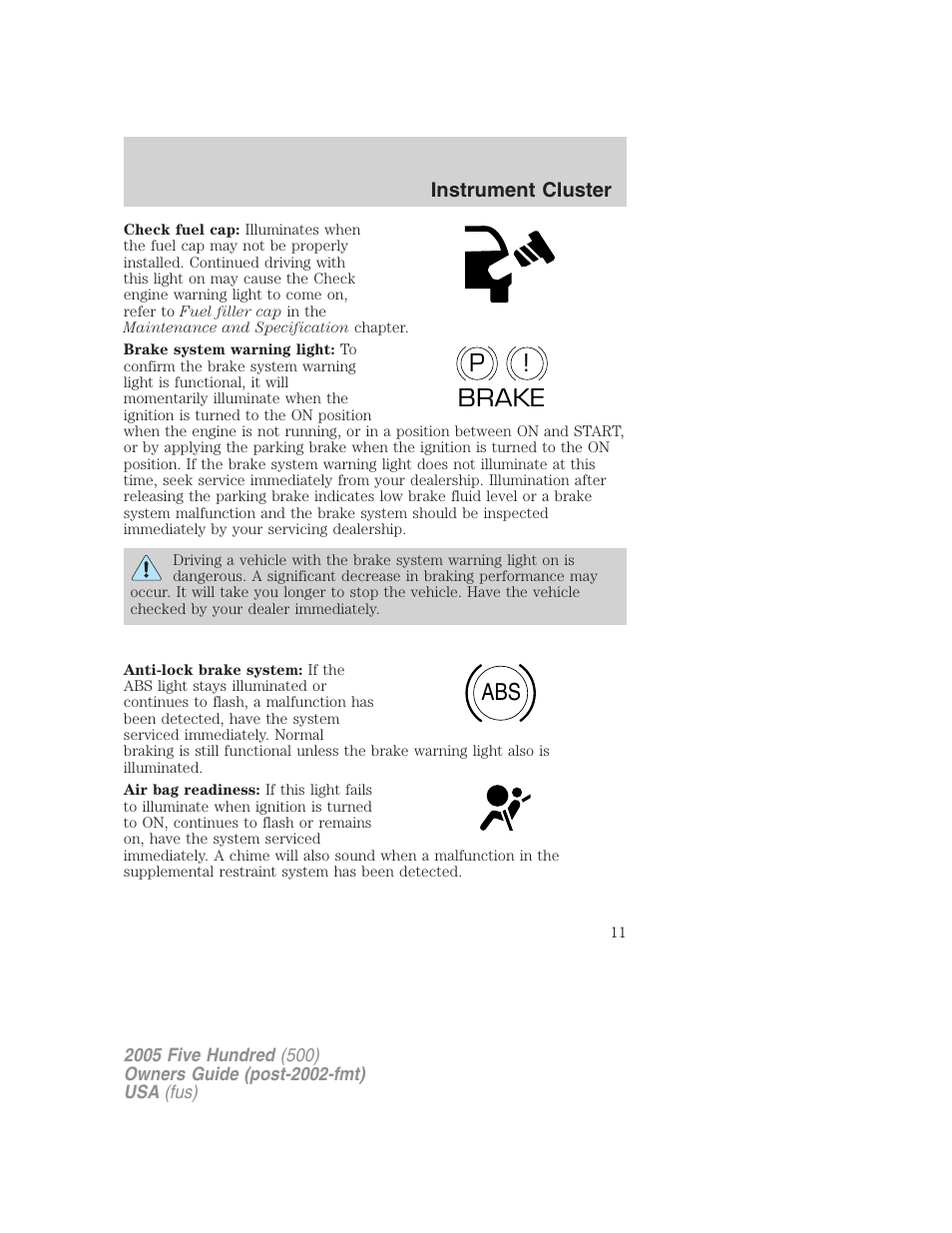 P! brake abs | FORD 2005 Five Hundred v.3 User Manual | Page 11 / 264