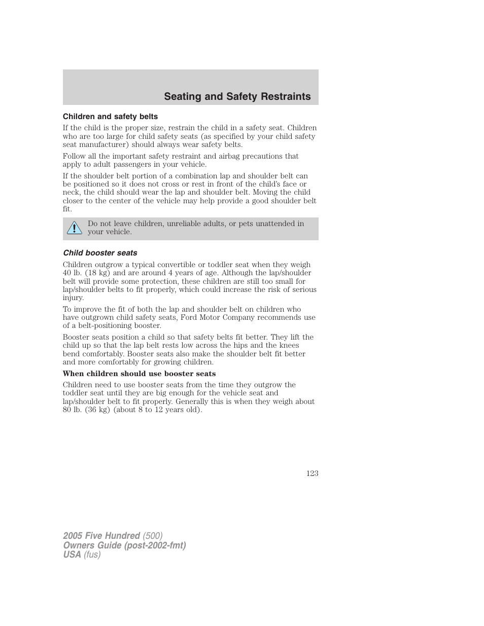 Children and safety belts, Child booster seats, Seating and safety restraints | FORD 2005 Five Hundred v.3 User Manual | Page 123 / 264