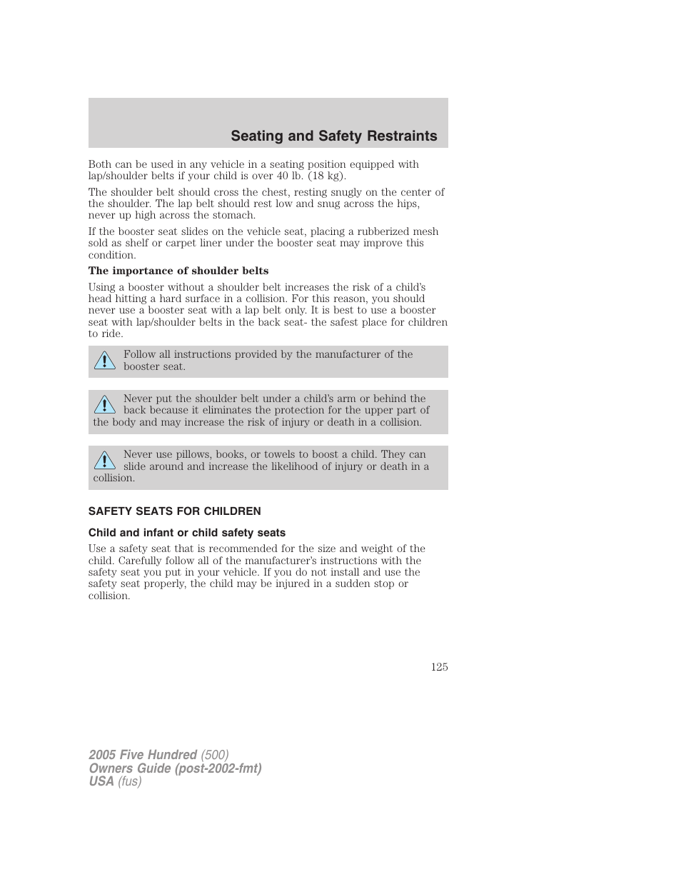 Safety seats for children, Child and infant or child safety seats, Seating and safety restraints | FORD 2005 Five Hundred v.3 User Manual | Page 125 / 264