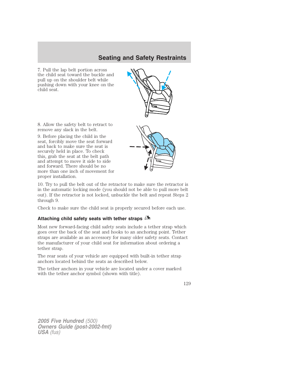 Attaching child safety seats with tether straps, Seating and safety restraints | FORD 2005 Five Hundred v.3 User Manual | Page 129 / 264