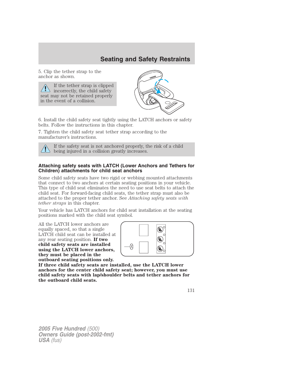 Seating and safety restraints | FORD 2005 Five Hundred v.3 User Manual | Page 131 / 264