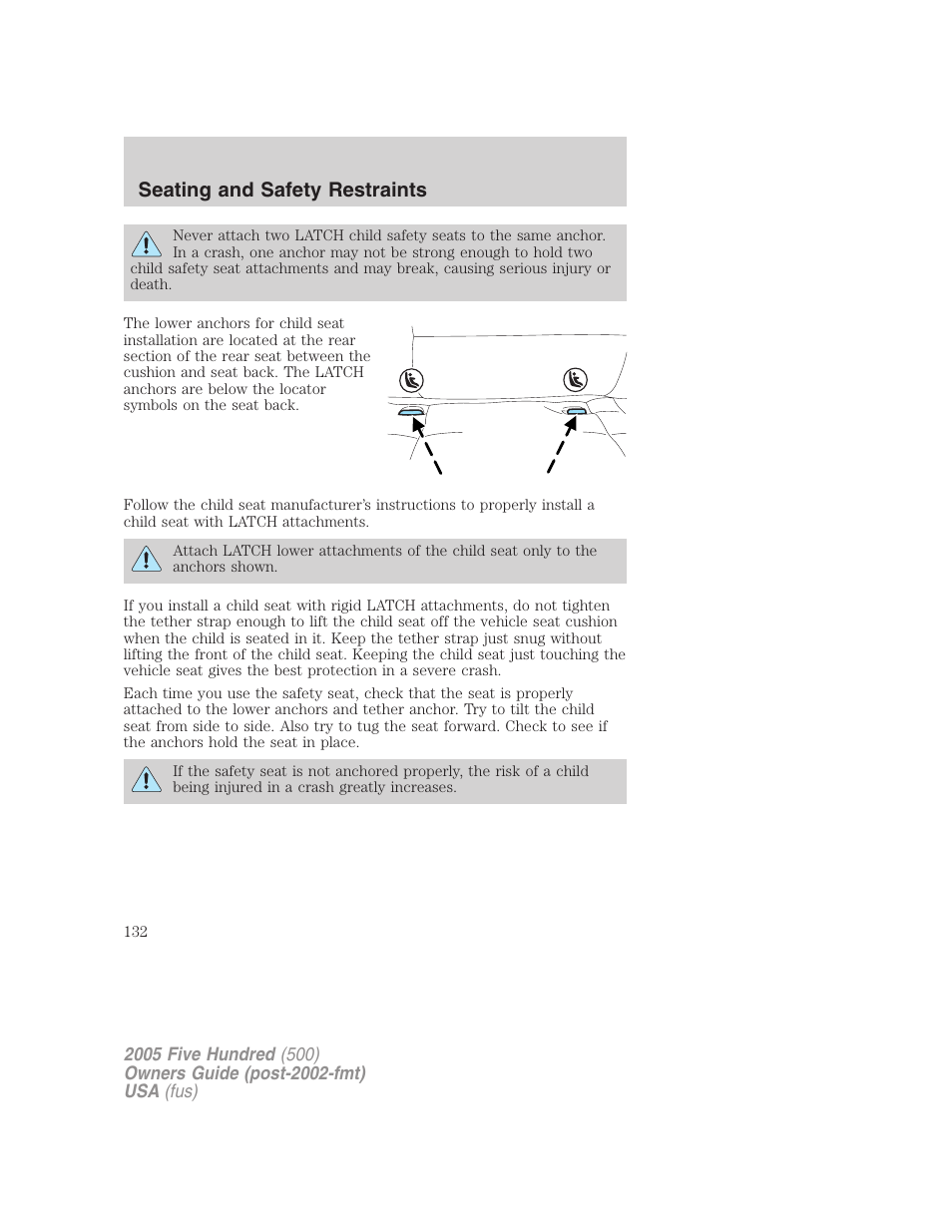 Seating and safety restraints | FORD 2005 Five Hundred v.3 User Manual | Page 132 / 264