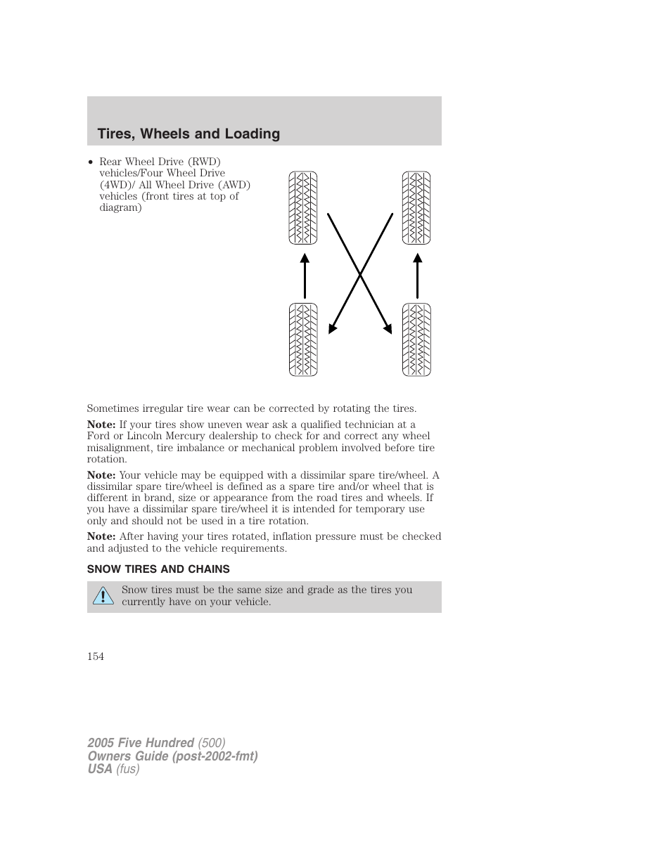 Snow tires and chains, Tires, wheels and loading | FORD 2005 Five Hundred v.3 User Manual | Page 154 / 264