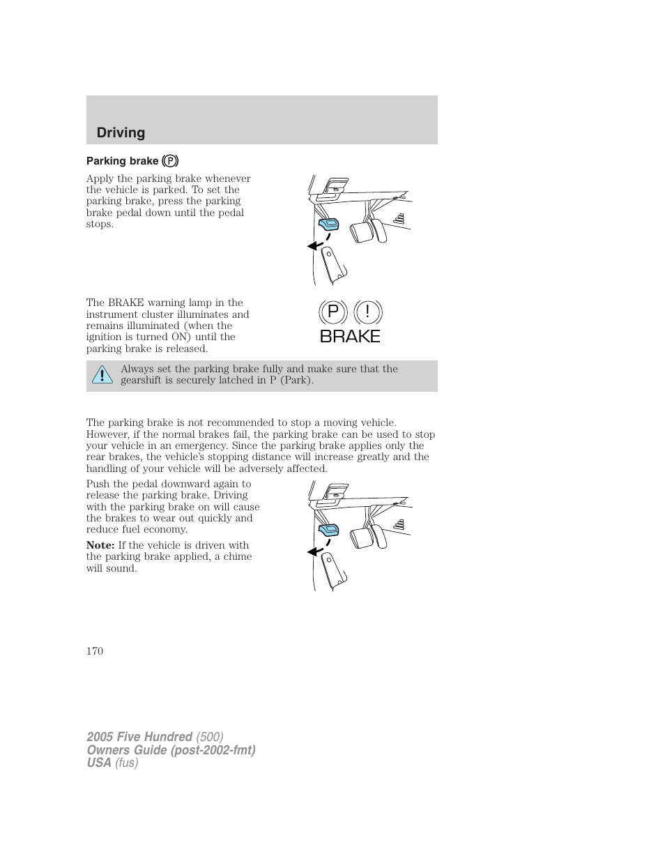 Parking brake, P! brake | FORD 2005 Five Hundred v.3 User Manual | Page 170 / 264