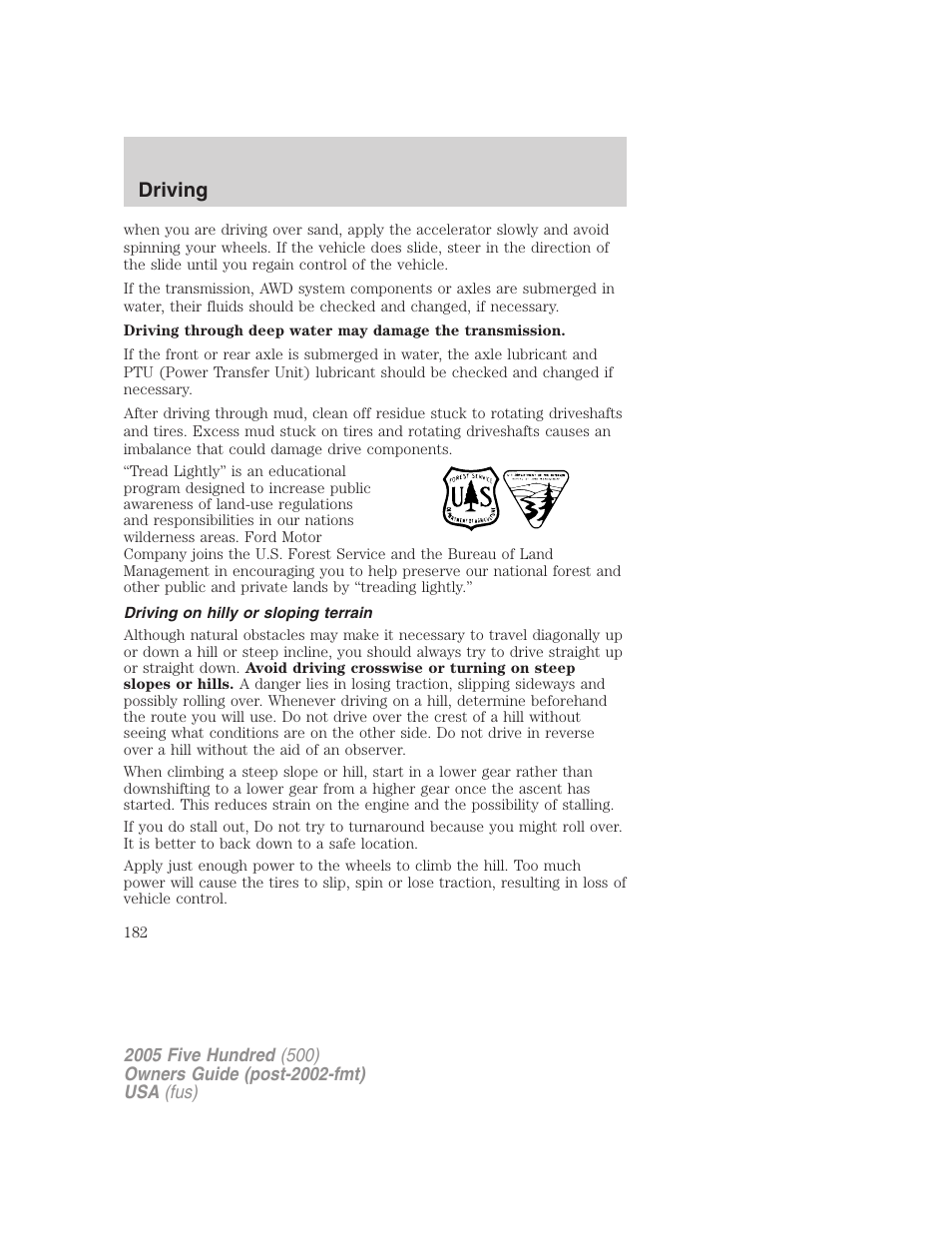 Driving on hilly or sloping terrain, Driving | FORD 2005 Five Hundred v.3 User Manual | Page 182 / 264