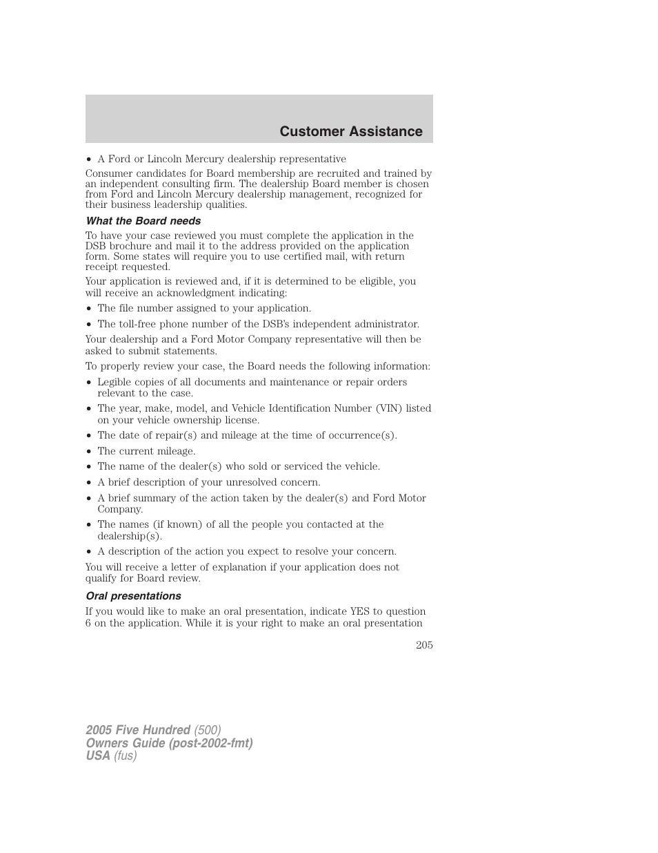 What the board needs, Oral presentations, Customer assistance | FORD 2005 Five Hundred v.3 User Manual | Page 205 / 264