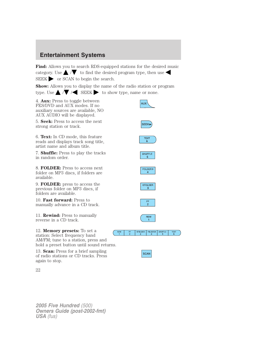 Entertainment systems | FORD 2005 Five Hundred v.3 User Manual | Page 22 / 264