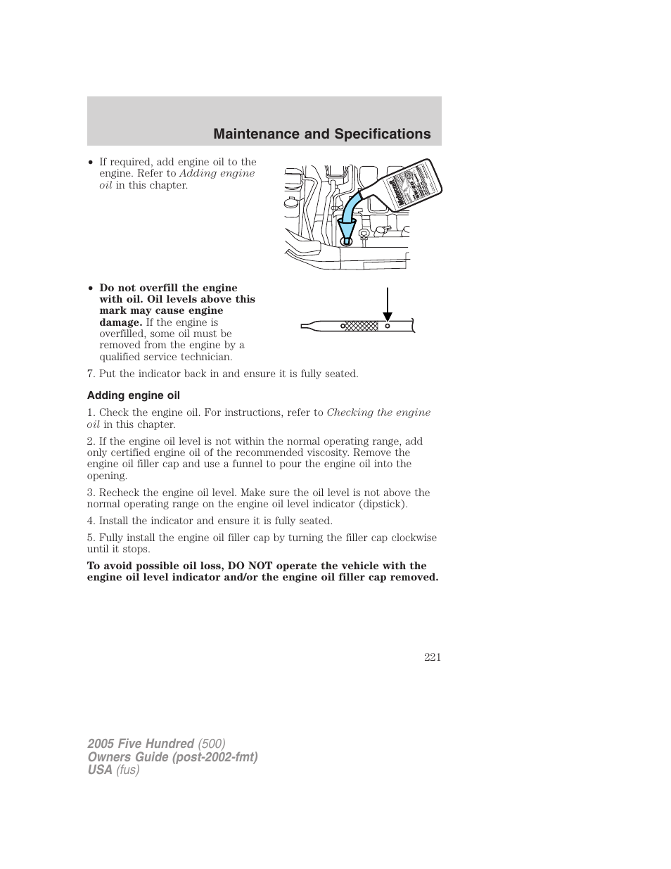 Adding engine oil, Maintenance and specifications | FORD 2005 Five Hundred v.3 User Manual | Page 221 / 264