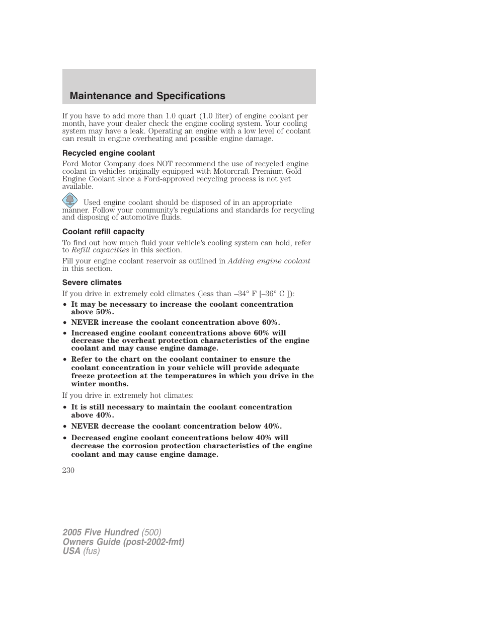 Recycled engine coolant, Coolant refill capacity, Severe climates | Maintenance and specifications | FORD 2005 Five Hundred v.3 User Manual | Page 230 / 264