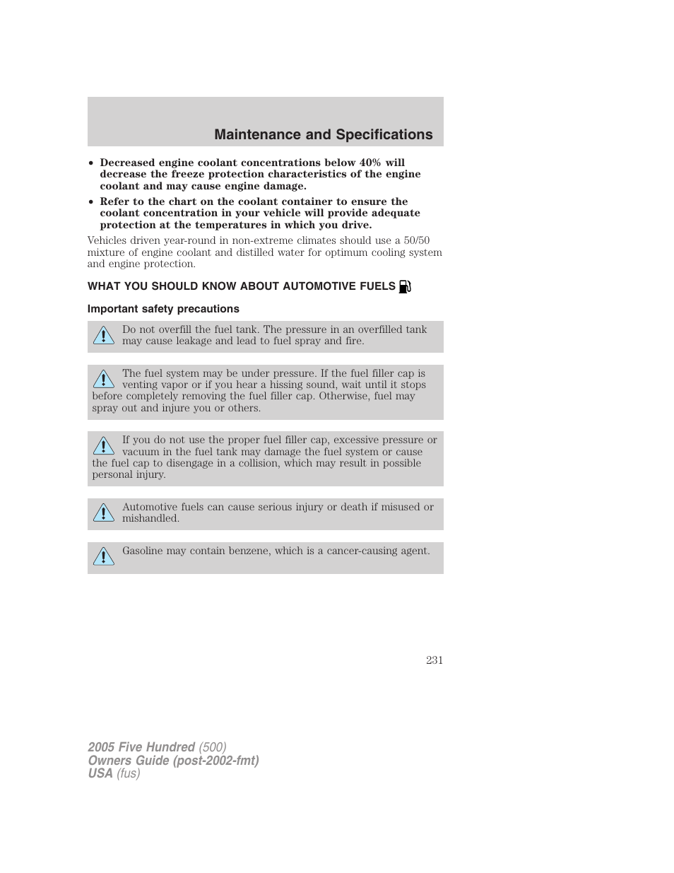 What you should know about automotive fuels, Important safety precautions, Fuel information | Maintenance and specifications | FORD 2005 Five Hundred v.3 User Manual | Page 231 / 264