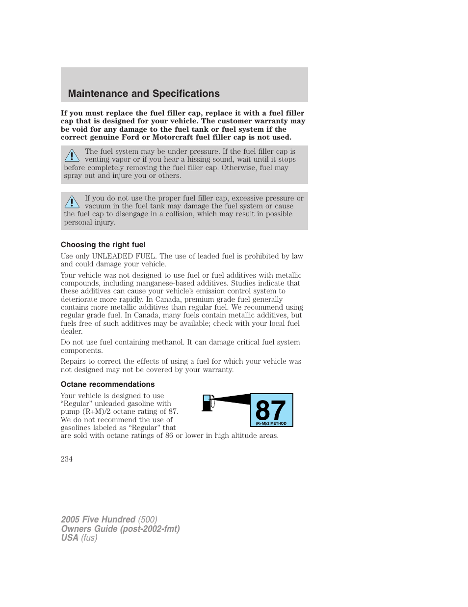 Choosing the right fuel, Octane recommendations | FORD 2005 Five Hundred v.3 User Manual | Page 234 / 264