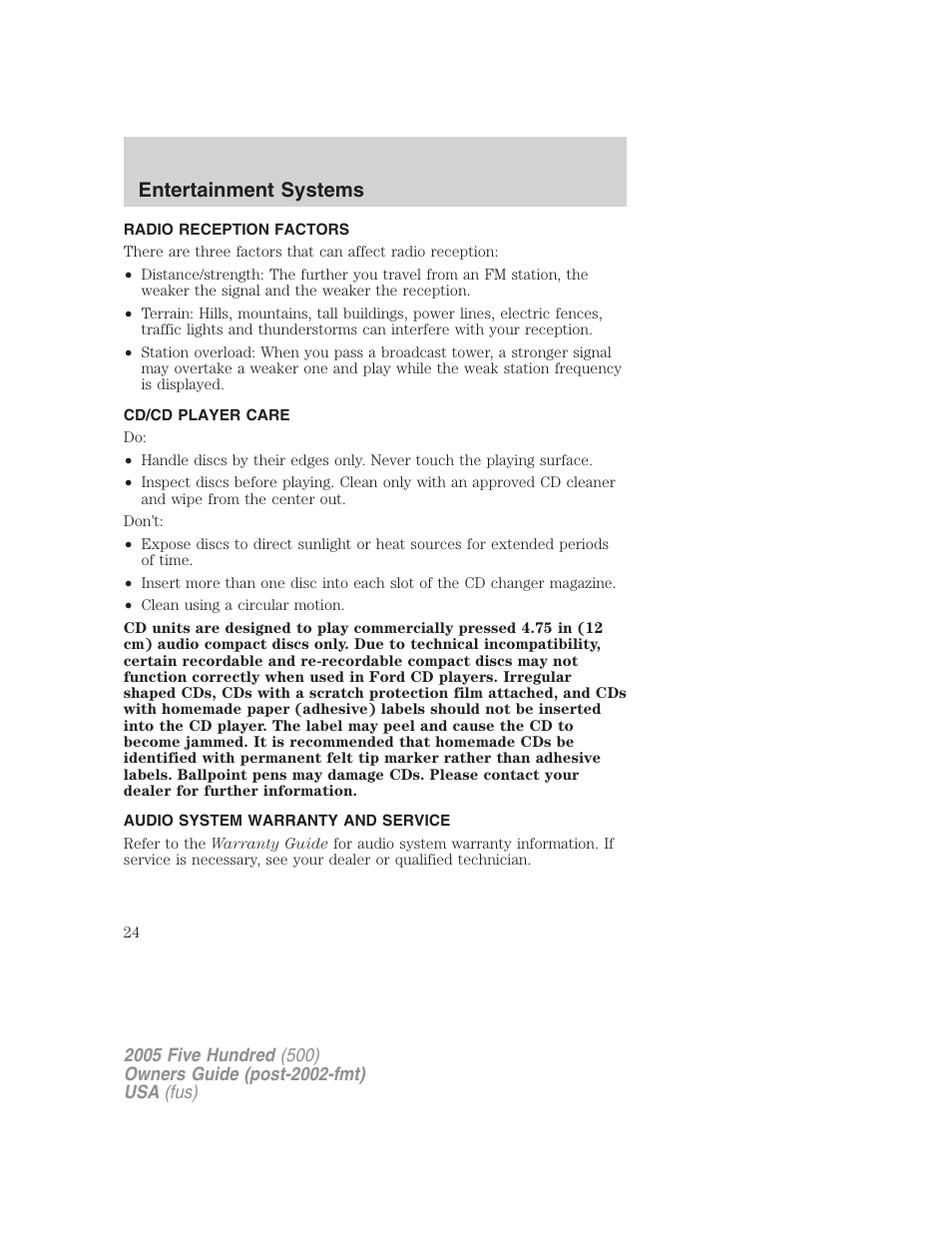 Radio reception factors, Cd/cd player care, Audio system warranty and service | Entertainment systems | FORD 2005 Five Hundred v.3 User Manual | Page 24 / 264