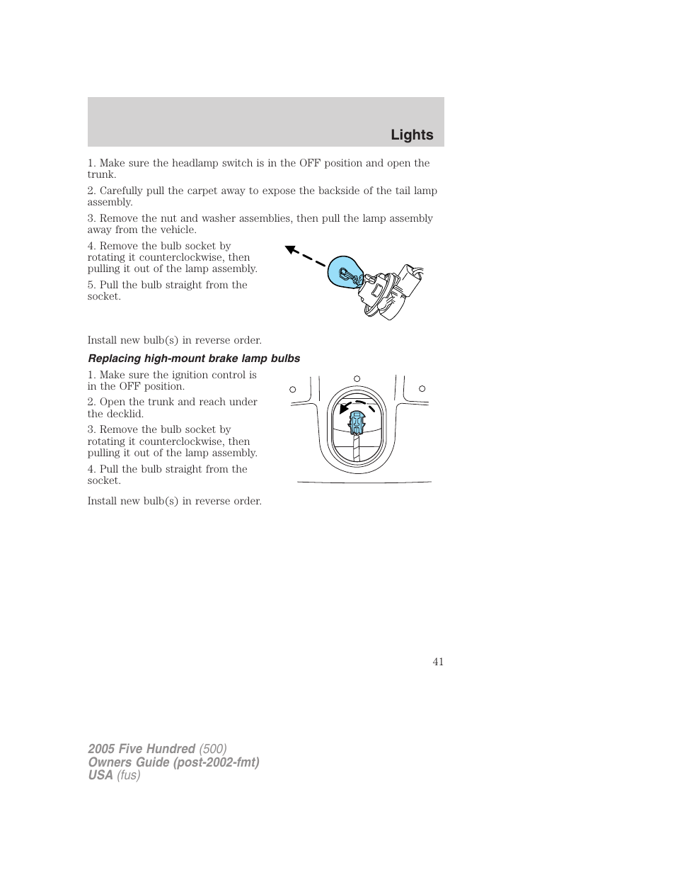 Replacing high-mount brake lamp bulbs, Lights | FORD 2005 Five Hundred v.3 User Manual | Page 41 / 264