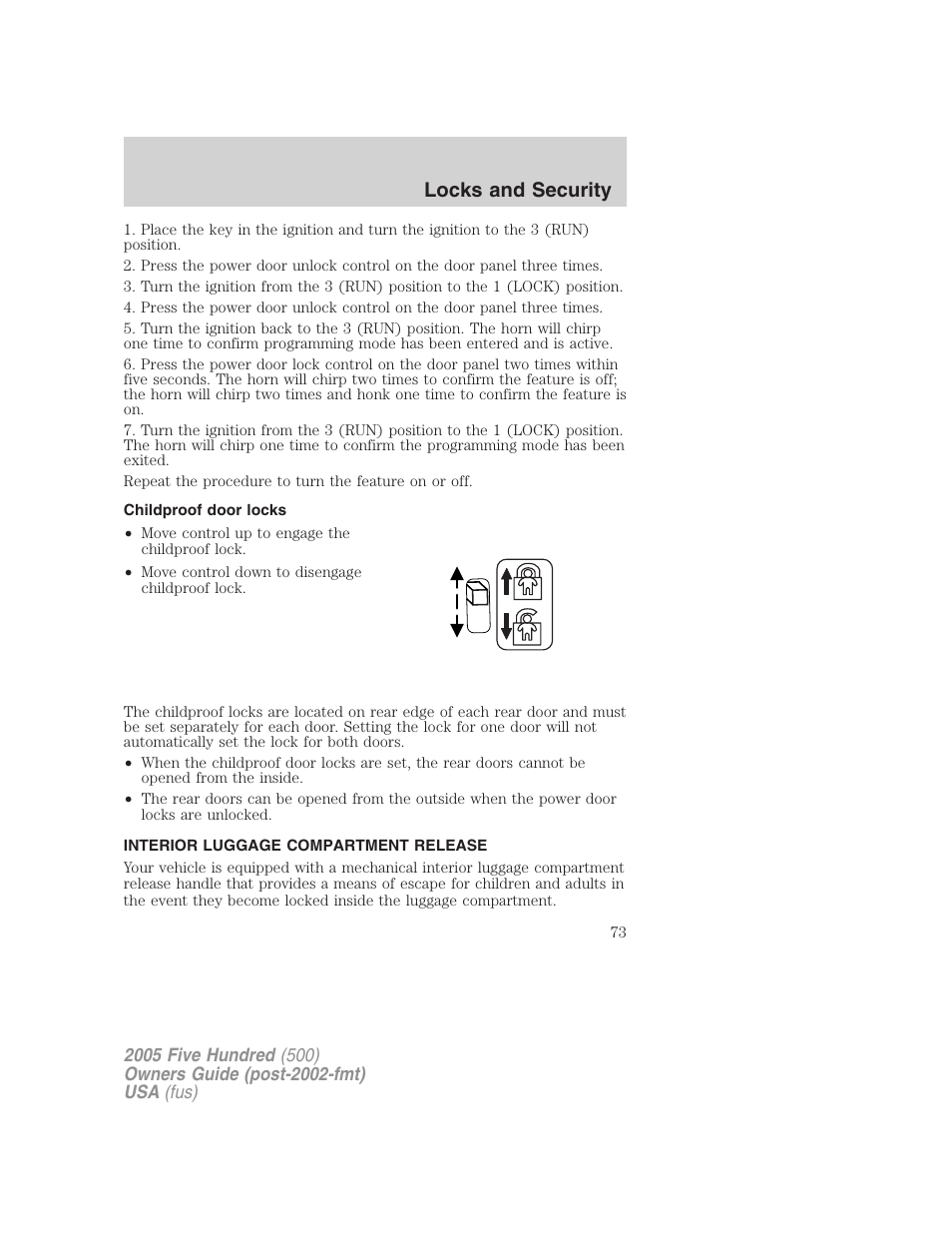 Childproof door locks, Interior luggage compartment release, Locks and security | FORD 2005 Five Hundred v.3 User Manual | Page 73 / 264