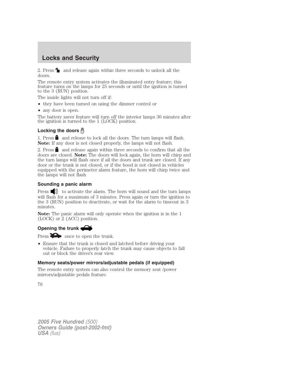 Locking the doors, Sounding a panic alarm, Opening the trunk | Locks and security | FORD 2005 Five Hundred v.3 User Manual | Page 76 / 264