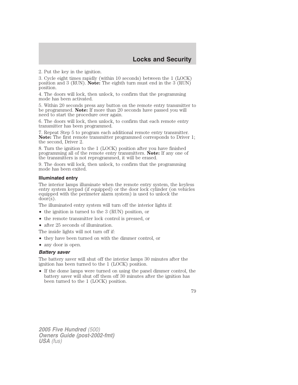 Illuminated entry, Battery saver, Locks and security | FORD 2005 Five Hundred v.3 User Manual | Page 79 / 264