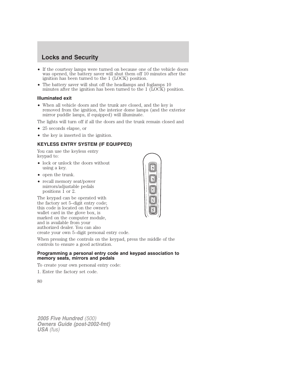 Illuminated exit, Keyless entry system (if equipped), Locks and security | FORD 2005 Five Hundred v.3 User Manual | Page 80 / 264