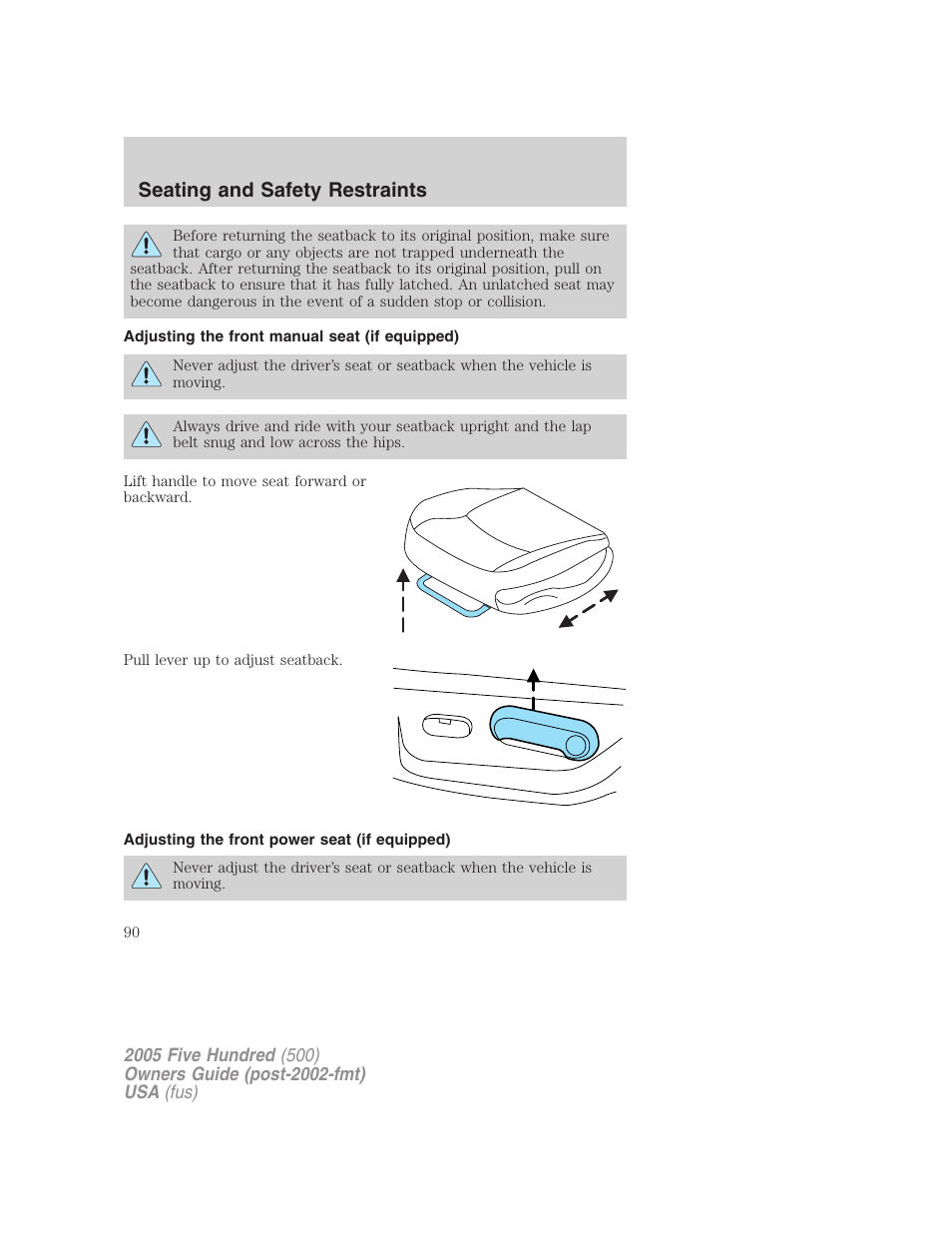 Adjusting the front manual seat (if equipped), Adjusting the front power seat (if equipped), Seating and safety restraints | FORD 2005 Five Hundred v.3 User Manual | Page 90 / 264