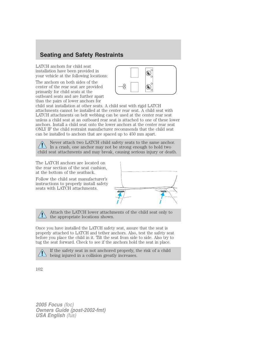 Seating and safety restraints | FORD 2005 Focus v.1 User Manual | Page 102 / 224