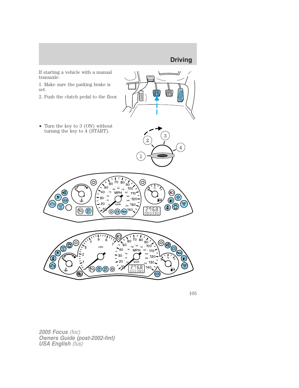 Driving | FORD 2005 Focus v.1 User Manual | Page 105 / 224