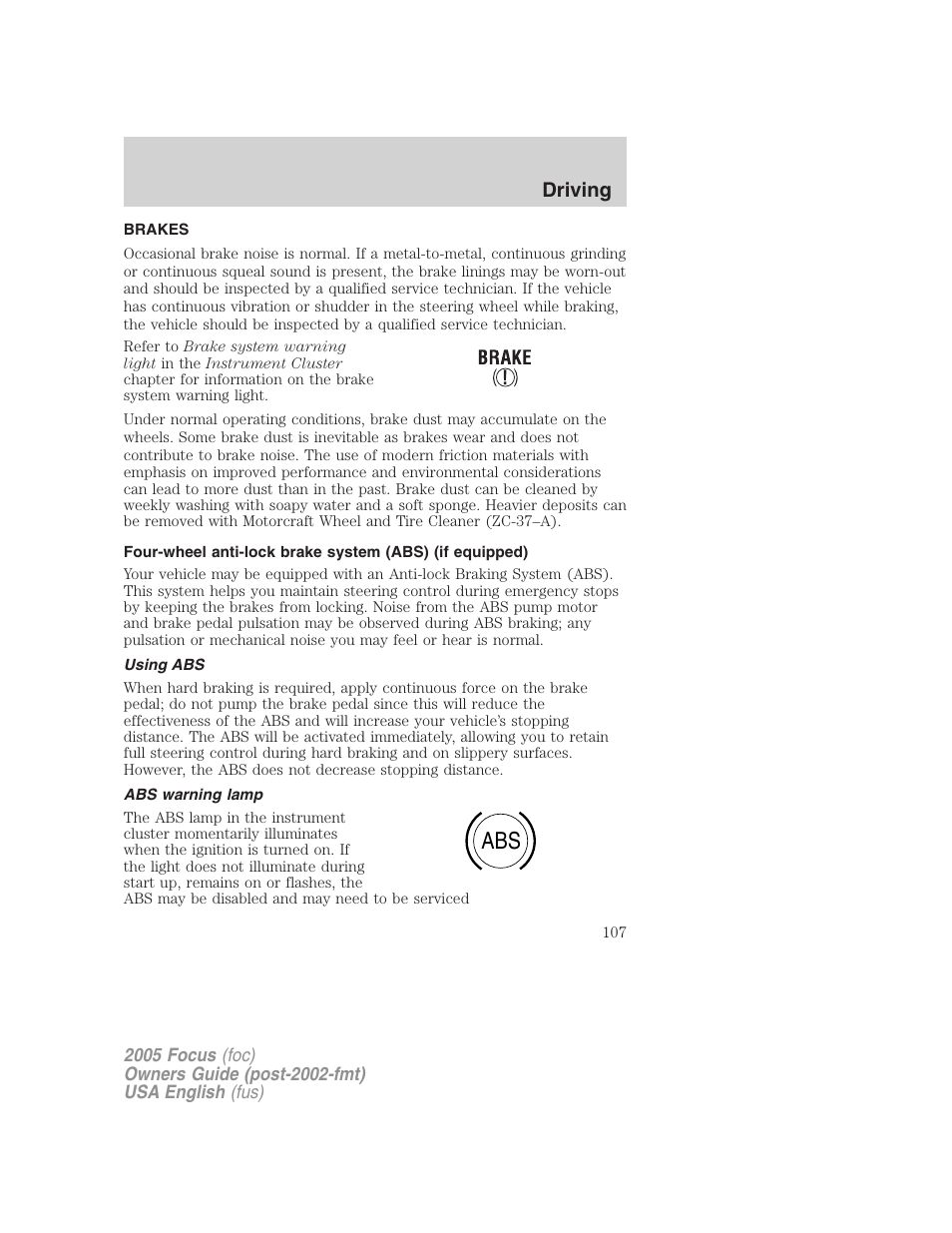 Driving | FORD 2005 Focus v.1 User Manual | Page 107 / 224