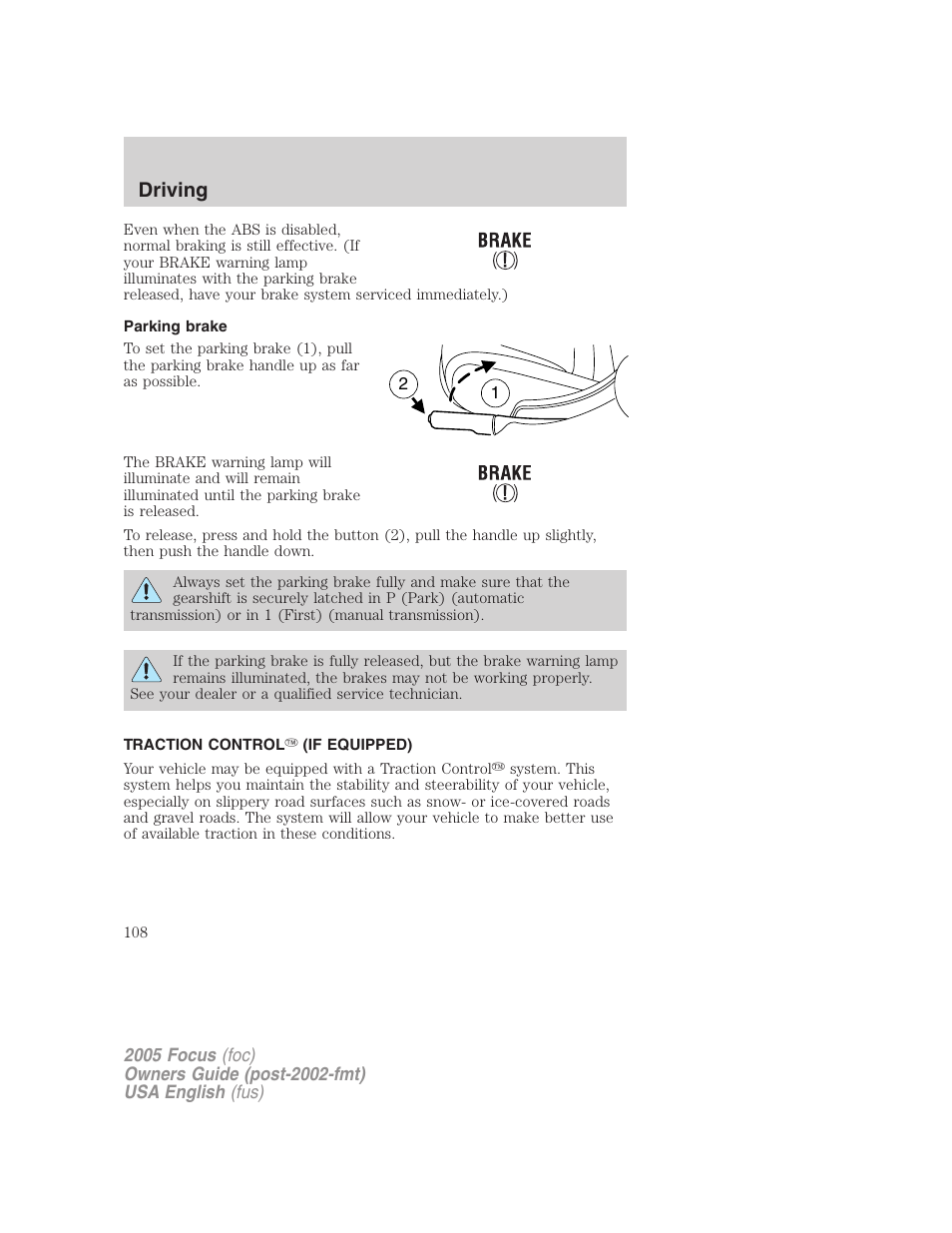 Driving | FORD 2005 Focus v.1 User Manual | Page 108 / 224