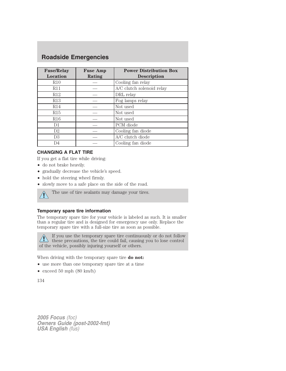 Roadside emergencies | FORD 2005 Focus v.1 User Manual | Page 134 / 224