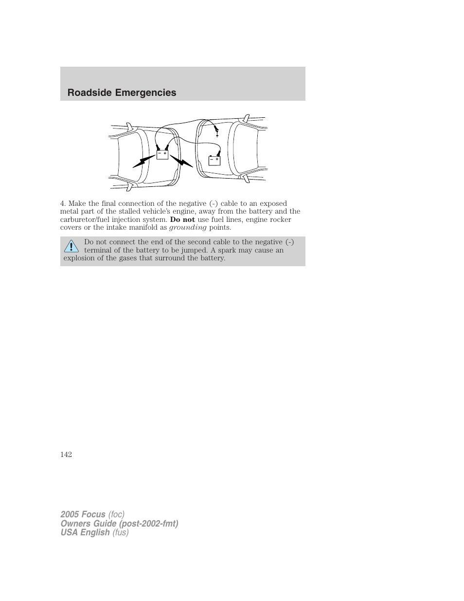 Roadside emergencies | FORD 2005 Focus v.1 User Manual | Page 142 / 224