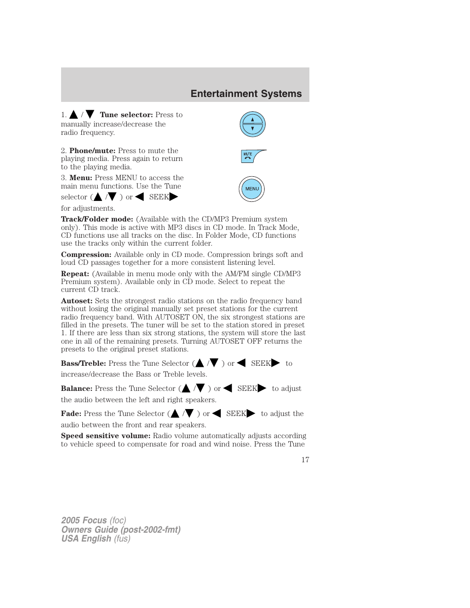 Entertainment systems | FORD 2005 Focus v.1 User Manual | Page 17 / 224