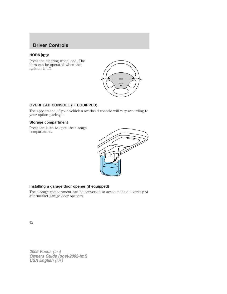 Driver controls | FORD 2005 Focus v.1 User Manual | Page 42 / 224