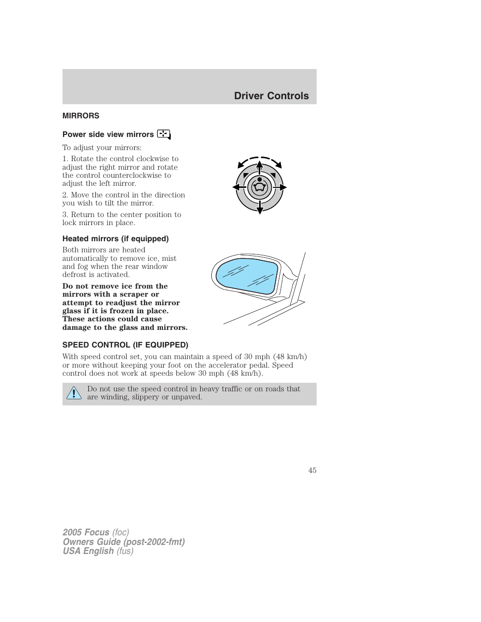 Driver controls | FORD 2005 Focus v.1 User Manual | Page 45 / 224