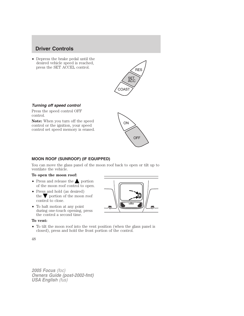 Driver controls | FORD 2005 Focus v.1 User Manual | Page 48 / 224