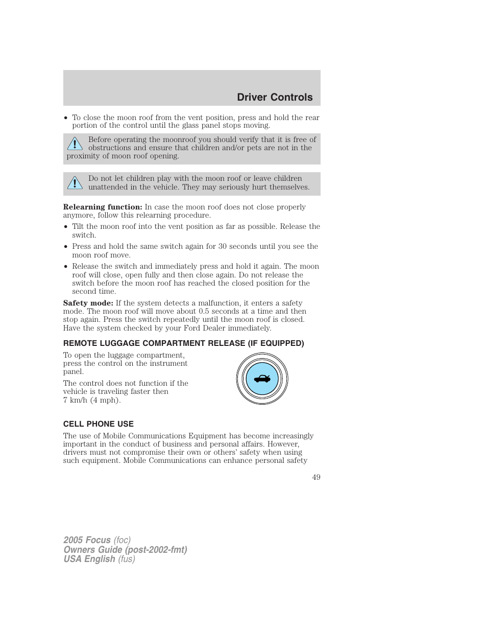 Driver controls | FORD 2005 Focus v.1 User Manual | Page 49 / 224